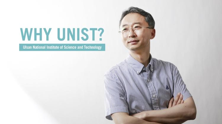 UNIST, "A Place Where Dreams Come True."