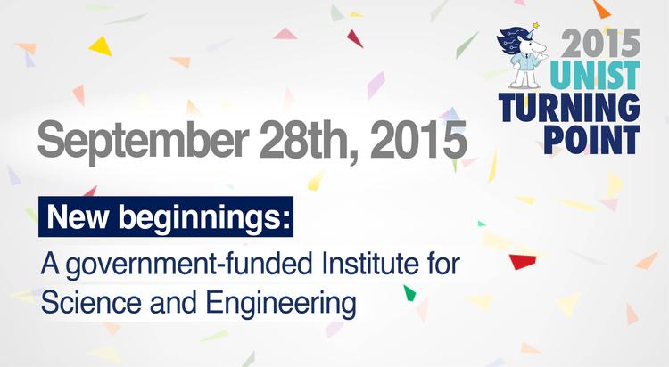 UNIST Turning Point: A Government-funded Research Institute