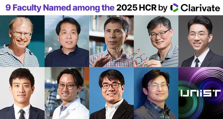 Nine UNIST Researchers Named Among the World's Most Highly Cited Researchers for 2025