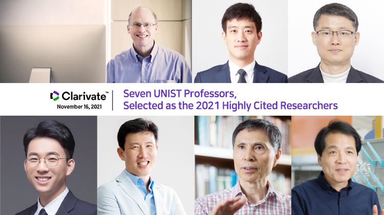 Seven UNIST Faculty Named to Highly Cited Researchers 2021 List